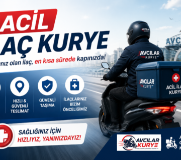 Acil ilac kurye header   Avcılar Motorlu Kurye Hizmeti | Hızlı ve Güvenli Teslimat